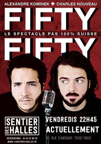 Alexandre Kominek + Charles Nouveau : Fifty Fifty au Sentier des Halles