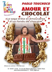 Paolo Touchoco : Amour et chocolat au Théâtre des Blancs-Manteaux