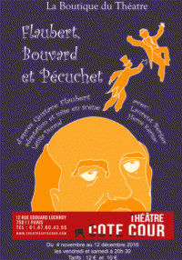 Flaubert, Bouvard et Pécuchet au Théâtre Côté Cour