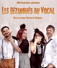 Les Dézingués du vocal au Théâtre L'Essaïon