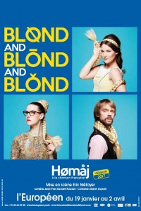 Blond and blond and blond : homaj à la chonson française à L'Européen