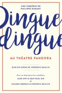 Dingue dingue au Théâtre Pandora