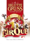 Cirque Arlette Gruss : Le Cirque