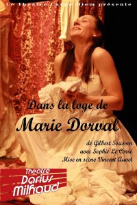 Dans la loge de Marie Dorval au Théâtre Darius Milhaud
