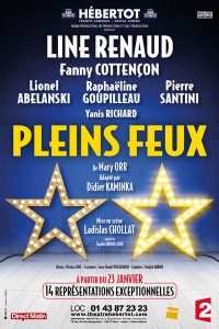 Pleins feux au Théâtre Hébertot avec Line Renaud, Fanny Cottençon et Pierre Santini