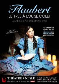Flaubert : lettres à Louise Colet au Théâtre de Nesle