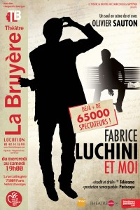Fabrice Luchini et moi au Théâtre La Bruyère