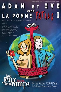 Adam et Ève : La Pomme fatale 1 au Théâtre Les Feux de la Rampe