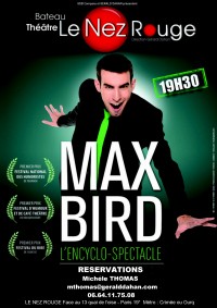 Max Bird : L'encyclo-spectacle au Nez Rouge