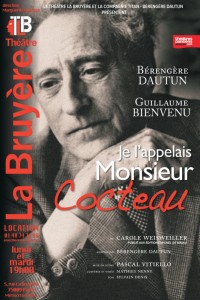 Je l'appelais monsieur Cocteau au Théâtre La Bruyère