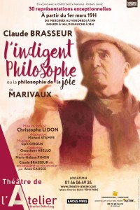 L'Indigent Philosophe ou La Philosophie de la joie au Théâtre de l'Atelier