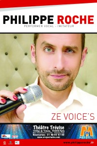 Philippe Roche - Ze voice's au Théâtre Trévise