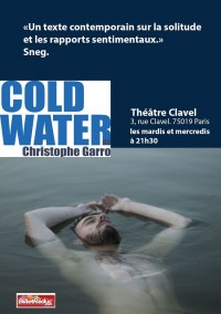 Cold water au Théâtre Clavel