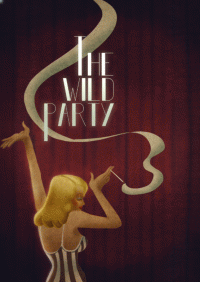 The Wild Party au Théâtre de Ménilmontant