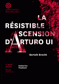 La Résistible ascension d'Arturo Ui à la Comédie Française - Salle Richelieu