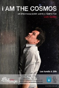 Luc Guiol : I am the Cosmos au Théâtre Les Feux de la Rampe