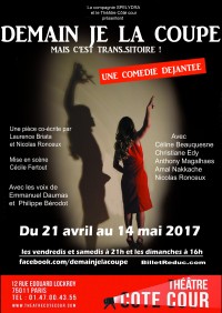 Demain je la coupe mais c'est trans…itoire au Théâtre Côté Cour