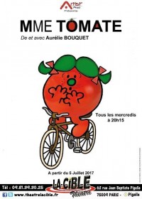 Aurélie Bouquet : Mme Tomate à La Cible