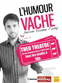 Yoann Cuny : L'Humour vache au Théo Théâtre
