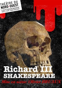 Affiche - Richard III (Théâtre du Nord-Ouest)