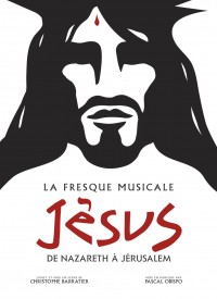 Jésus, la comédie musicale au Dôme de Paris - Palais des Sports
