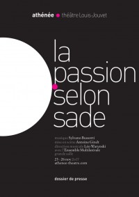 La Passion selon Sade à l'Athénée - Théâtre Louis-Jouvet