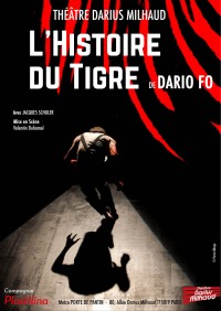 L'Histoire du tigre au Théâtre Darius Milhaud