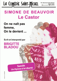 Simone de Beauvoir : On ne naît pas femme, on le devient à la Comédie Saint-Michel