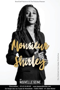 Shirley Souagnon : Monsieur Shirley à la Nouvelle Seine