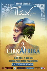 Cirque Phénix : CirkAfrika 3