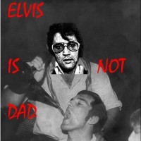 Elvis is not dad à l'Atelier du Plateau