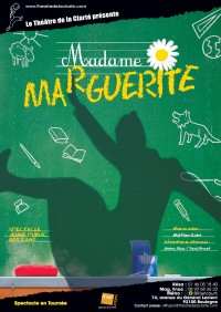 Madame Marguerite - Théâtre de la Clarté