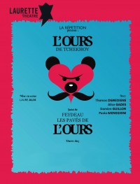 L'Ours / Les Pavés de l'ours au Laurette Théâtre