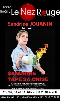 Sandrine tape sa crise au Nez Rouge