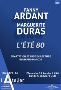 Fanny Ardant lit Marguerite Duras : L'Été 80 au Théâtre de l'Atelier