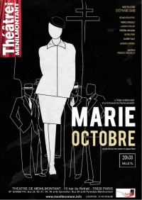 Marie octobre au Théâtre de Ménilmontant