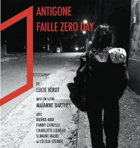 Antigone, Faille zéro day au Théâtre-Studio d'Alfortville