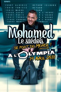 Mohamed le Suédois se fout du monde à l'Olympia