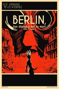 Berlin, ton danseur est la mort - Affiche