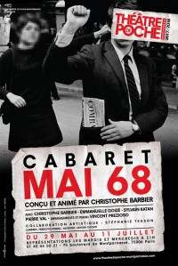 Cabaret Mai 68 au Théâtre de Poche-Montparnasse
