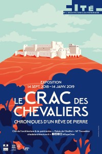 Affiche de l’exposition Le Crac des Chevaliers. Chroniques d’un rêve de pierre