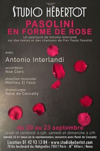 Pasolini en forme de rose au Studio Hébertot