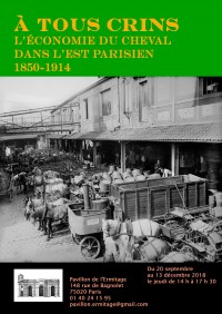 À tous crins : l'économie du cheval dans l'Est parisien (1850-1914) au Pavillon de l'Ermitage