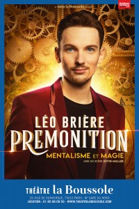Léo Brière : Prémonition au Théâtre La Boussole