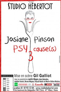 Josiane Pinson : PSYcause(s) 3 au Studio Hébertot