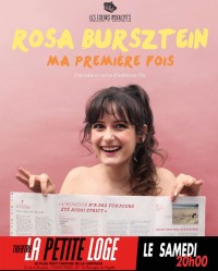 Rosa Bursztein : Ma première fois à La Petite Loge Théâtre