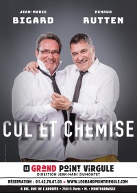 Jean-Marie Bigard et Renaud Rutten : Cul et chemise au Grand Point Virgule