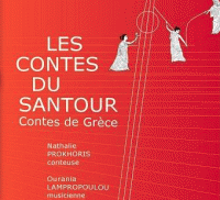 Les Contes du Santour - Contes de Grèce