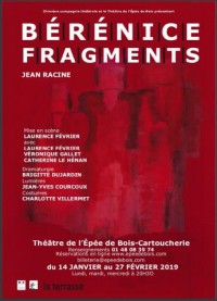 Bérénice / Fragments au Théâtre de l'Épée de Bois