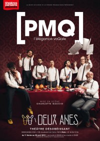 PMQ - L'élégance voQale au Théâtre des Deux Ânes